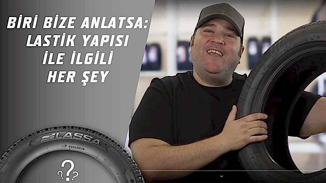 Biri Bize Anlatsa: Lastik Yapısı Hakkında Her Şey