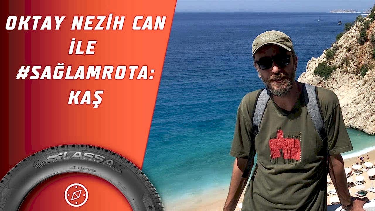 Oktay Nezih Can ile #SağlamRota: Kaş