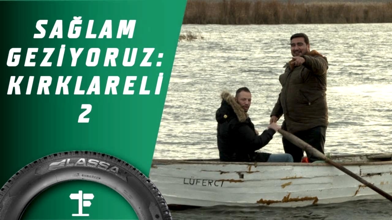 Sağlam Geziyoruz: Avatar Atakan İle İğneada’daki Sandal Maceramız